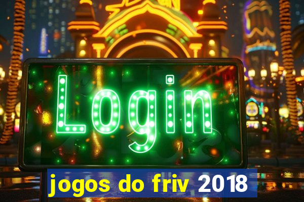 jogos do friv 2018